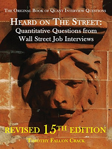 Cover of Heard on the Street: Quantitative Questions from Wall Street Job Interviews