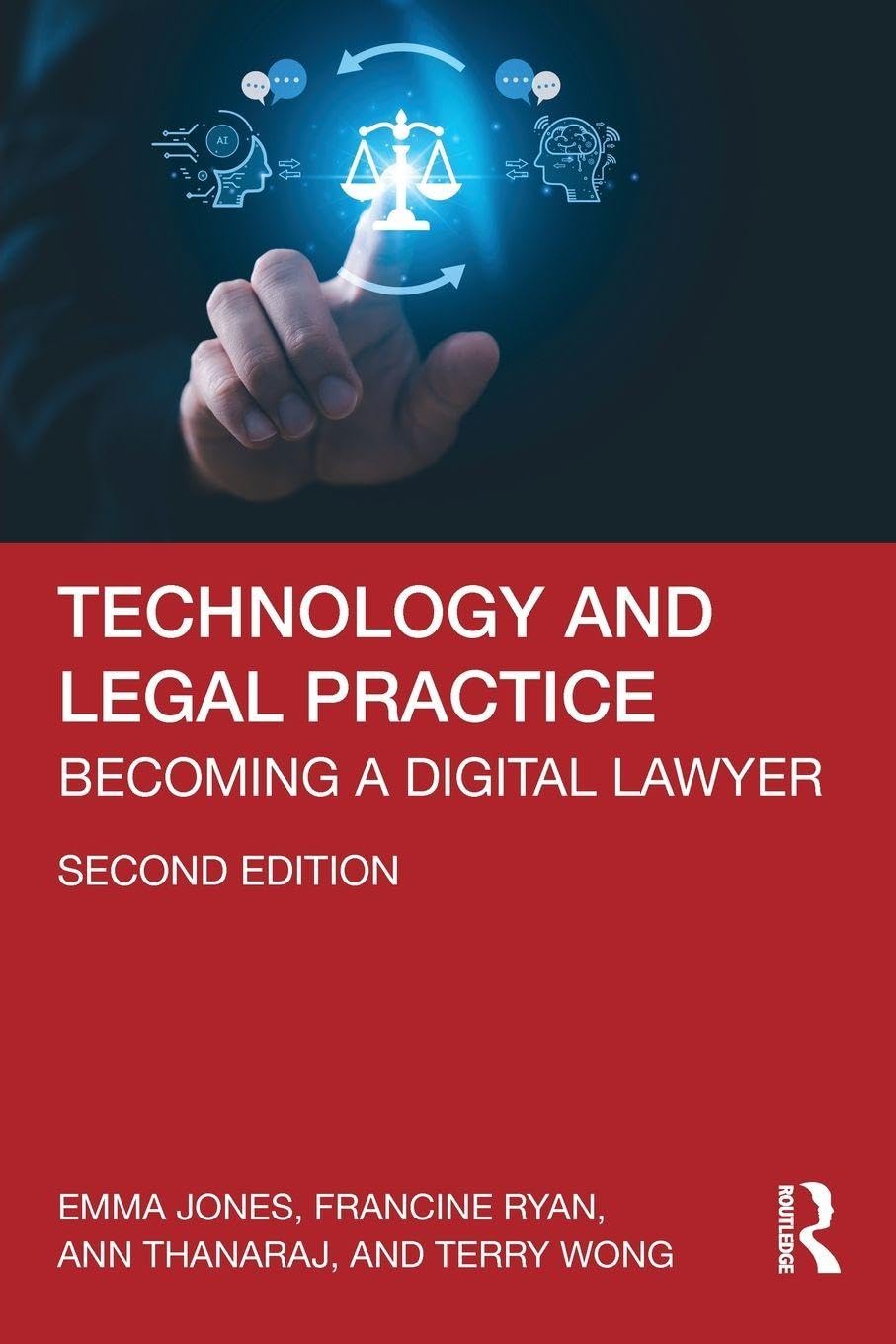 Cover of Technology and Legal Practice: Becoming a Digital Lawyer