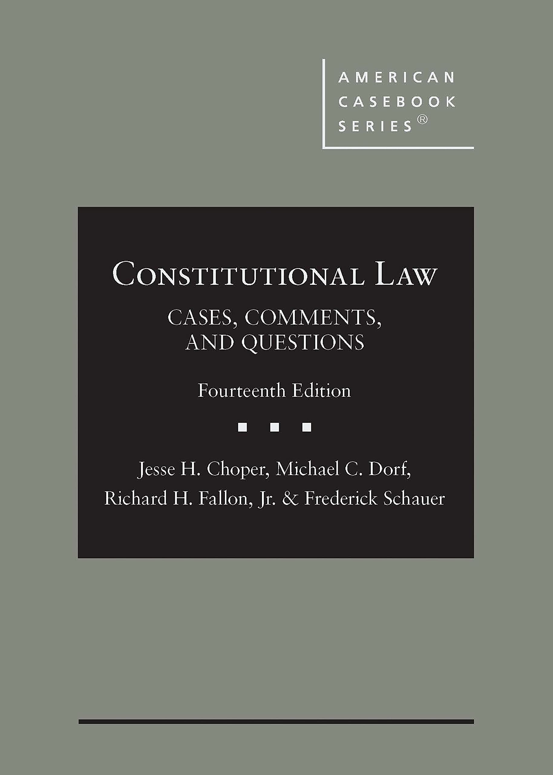 Cover of Constitutional Law: Cases, Comments, and Questions (American Casebook Series)