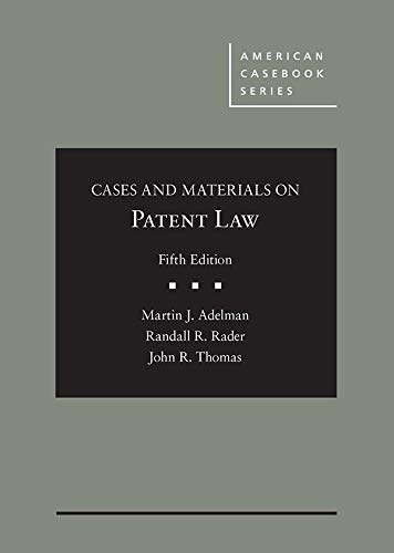 Cover of Cases and Materials on Patent Law (American Casebook Series)