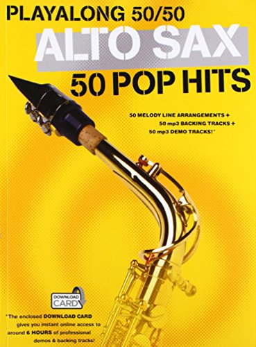 Cover of Playalong 50/50: Alto Sax - 50 Pop Hits