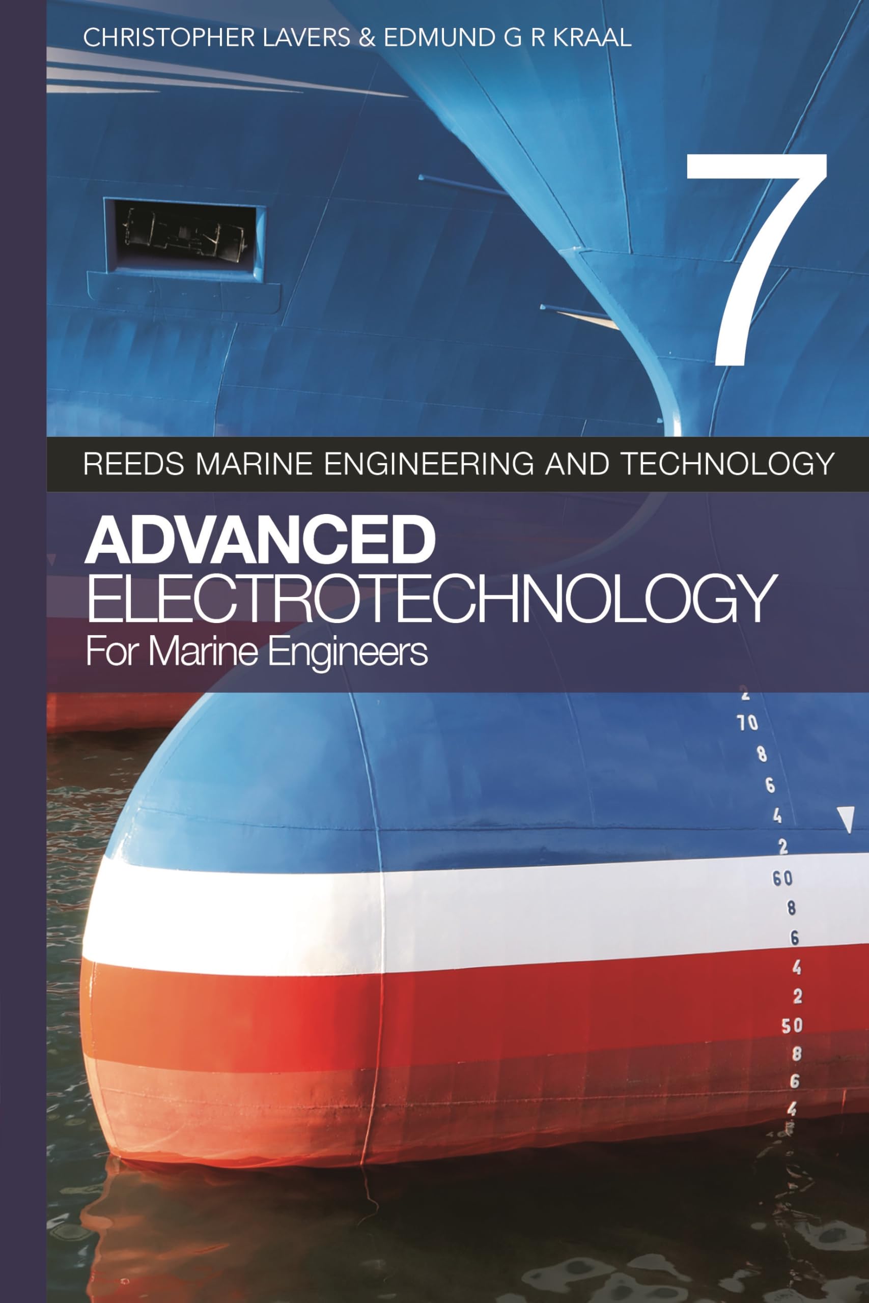 Cover of Reeds vol 7: Advanced Electrotechnology for Marine Engineers (Reeds Marine Engineering and Technology Series)