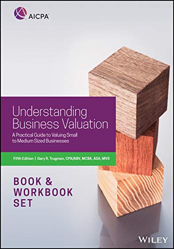 Cover of Understanding Business Valuation Workbook: A Practical Guide to Valuing Small to Medium Sized Businesses