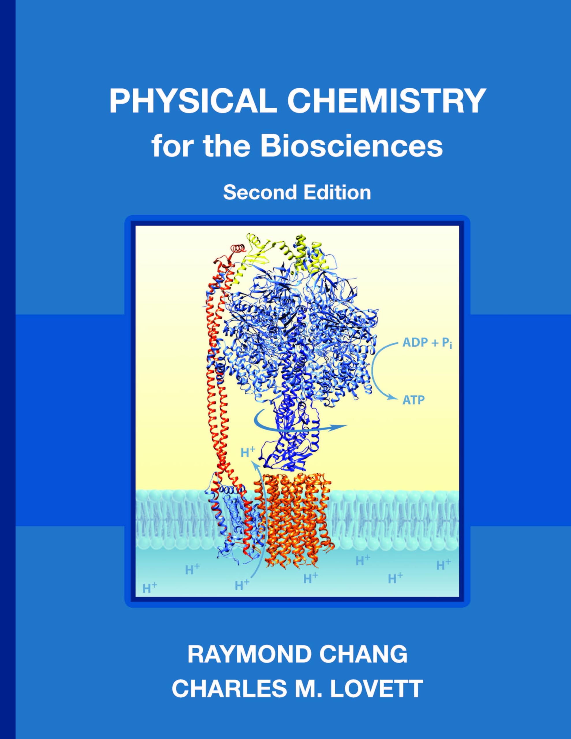 Cover of Physical Chemistry for the Biosciences, Second Edition
