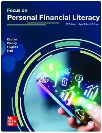 Cover of Kapoor, Focus on Personal Financial Literacy High School Edition, 1e, 2024, Student Edition