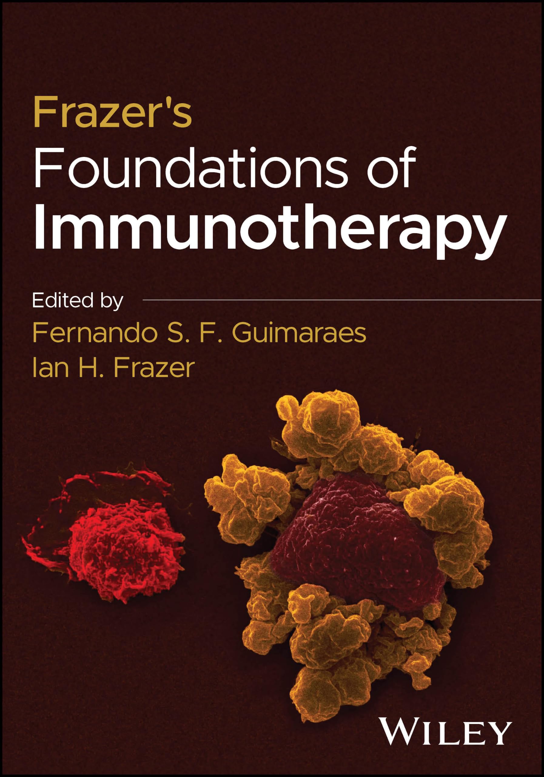 Cover of Frazer's Foundations of Immunotherapy