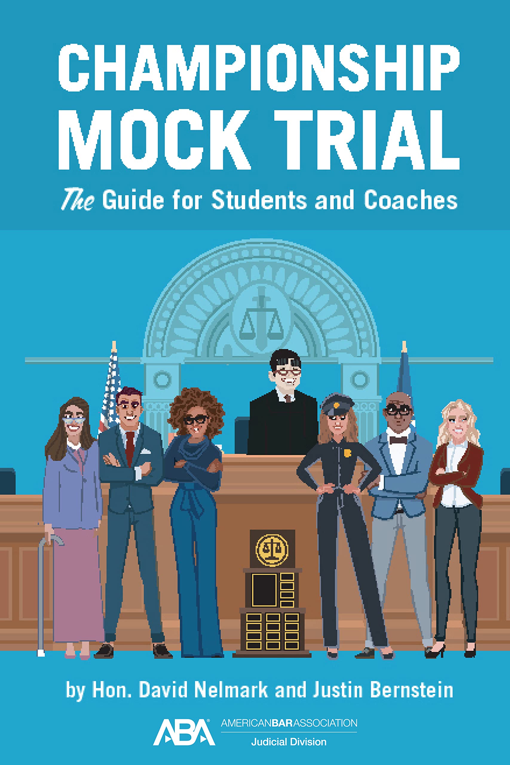 Cover of Championship Mock Trial: The Guide for Students and Coaches