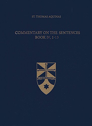 Cover of Commentary on the Sentences, Book IV, 1-13