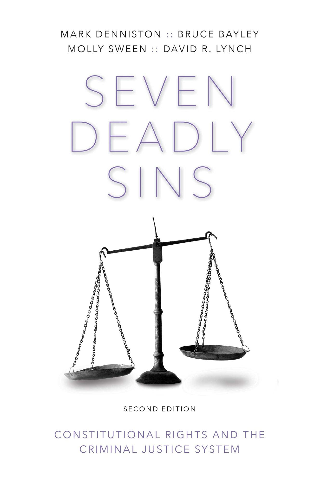 Cover of Seven Deadly Sins: Constitutional Rights and the Criminal Justice System