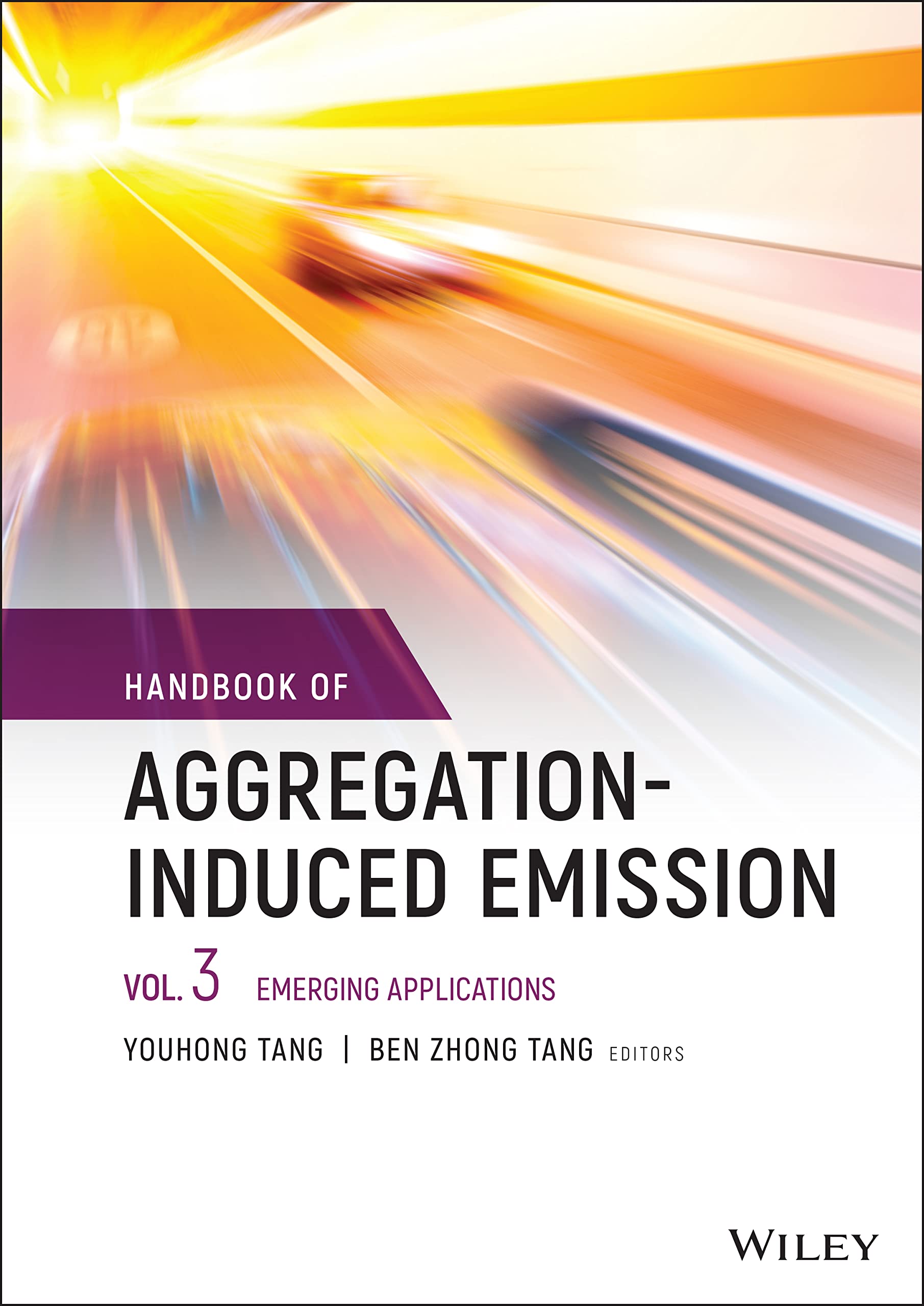 Cover of Handbook of Aggregation-Induced Emission, Volume 3: Emerging Applications