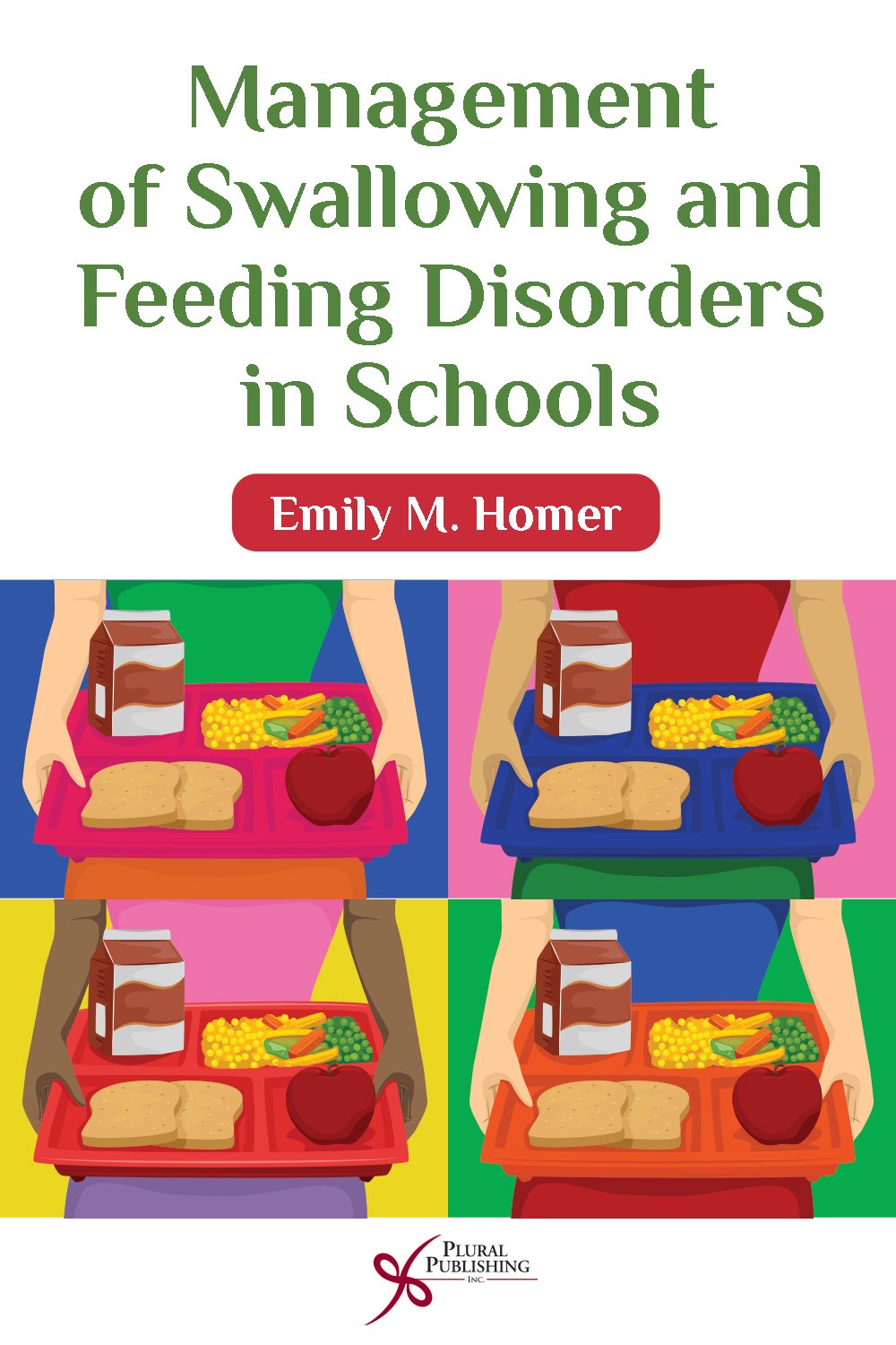 Cover of Management of Swallowing and Feeding Disorders in Schools