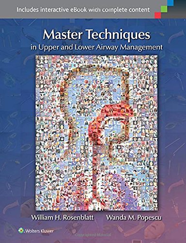 Cover of Master Techniques in Upper and Lower Airway Management