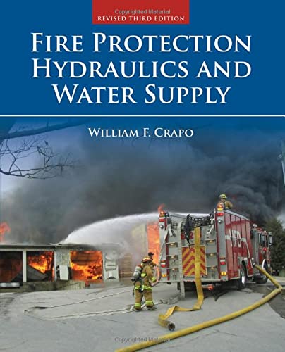 Cover of Fire Protection Hydraulics and Water Supply, Revised Third Edition: .