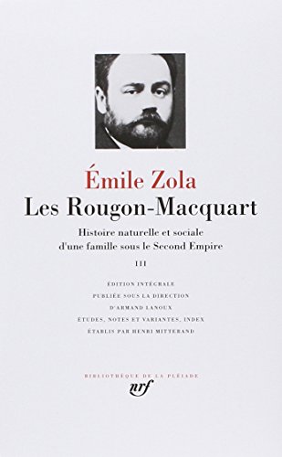 Cover of Les Rougon-Macquart 3 (French Edition) (Bibliotheque de la Pleiade)