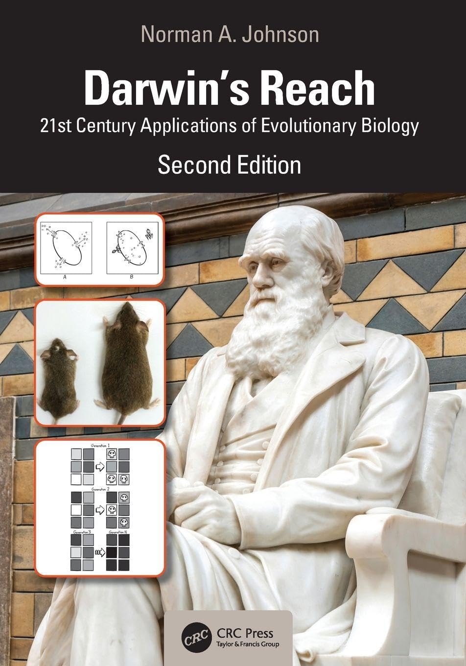 Cover of Darwin's Reach: 21st Century Applications of Evolutionary Biology