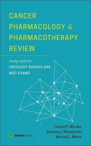 Cover of Cancer Pharmacology and Pharmacotherapy Review: Study Guide for Oncology Boards and MOC Exams