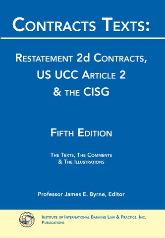 Cover of CONTRACTS TEXT: RESTATEMENT 2ND. CONTRACTS: US UCC ARTICLE 2 & THE CISG 5TH.ED.