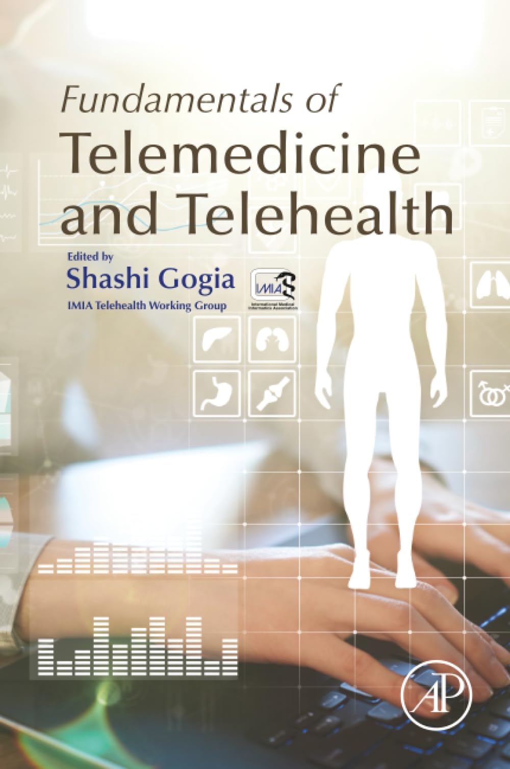 Cover of Fundamentals of Telemedicine and Telehealth