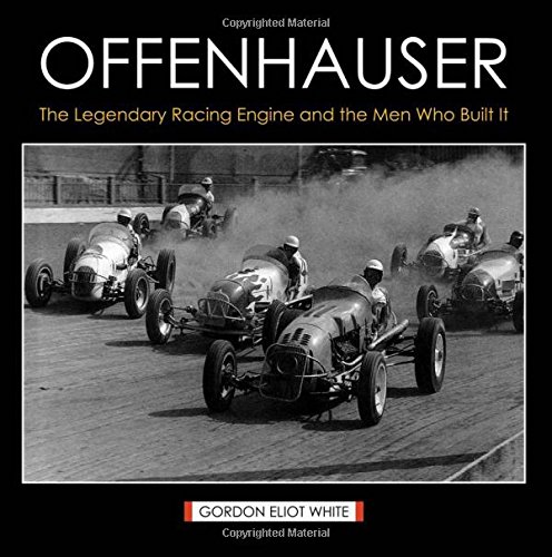 Cover of Offenhauser: The Legendary Racing Engine and the Men Who Built It (Reprint)