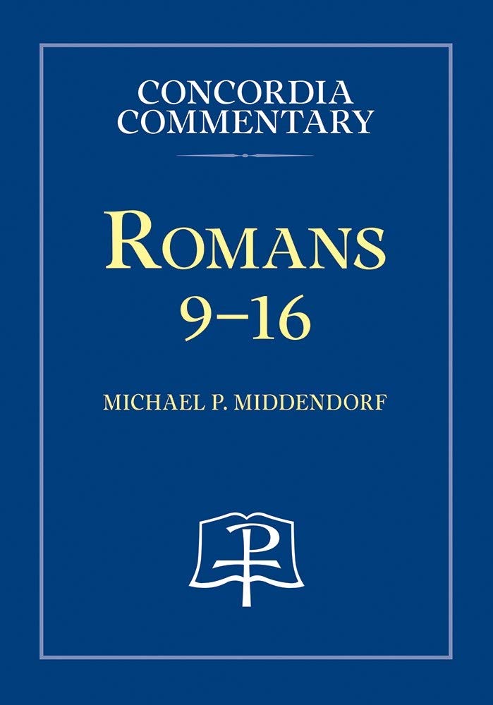 Cover of Romans 9-16, Volume 2 - Concordia Commentary