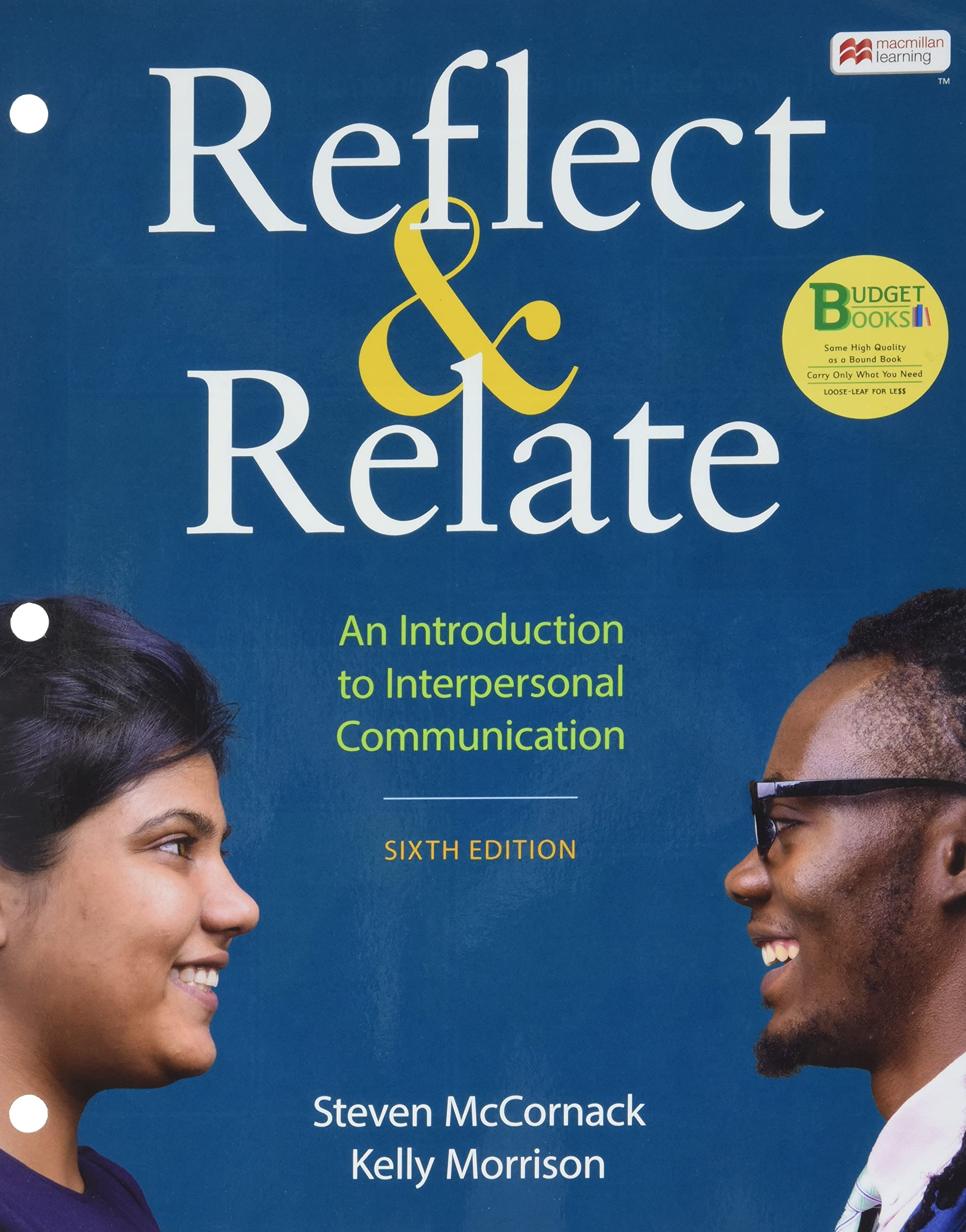 Cover of Loose-Leaf Version for Reflect & Relate: An Introduction to Interpersonal Communication