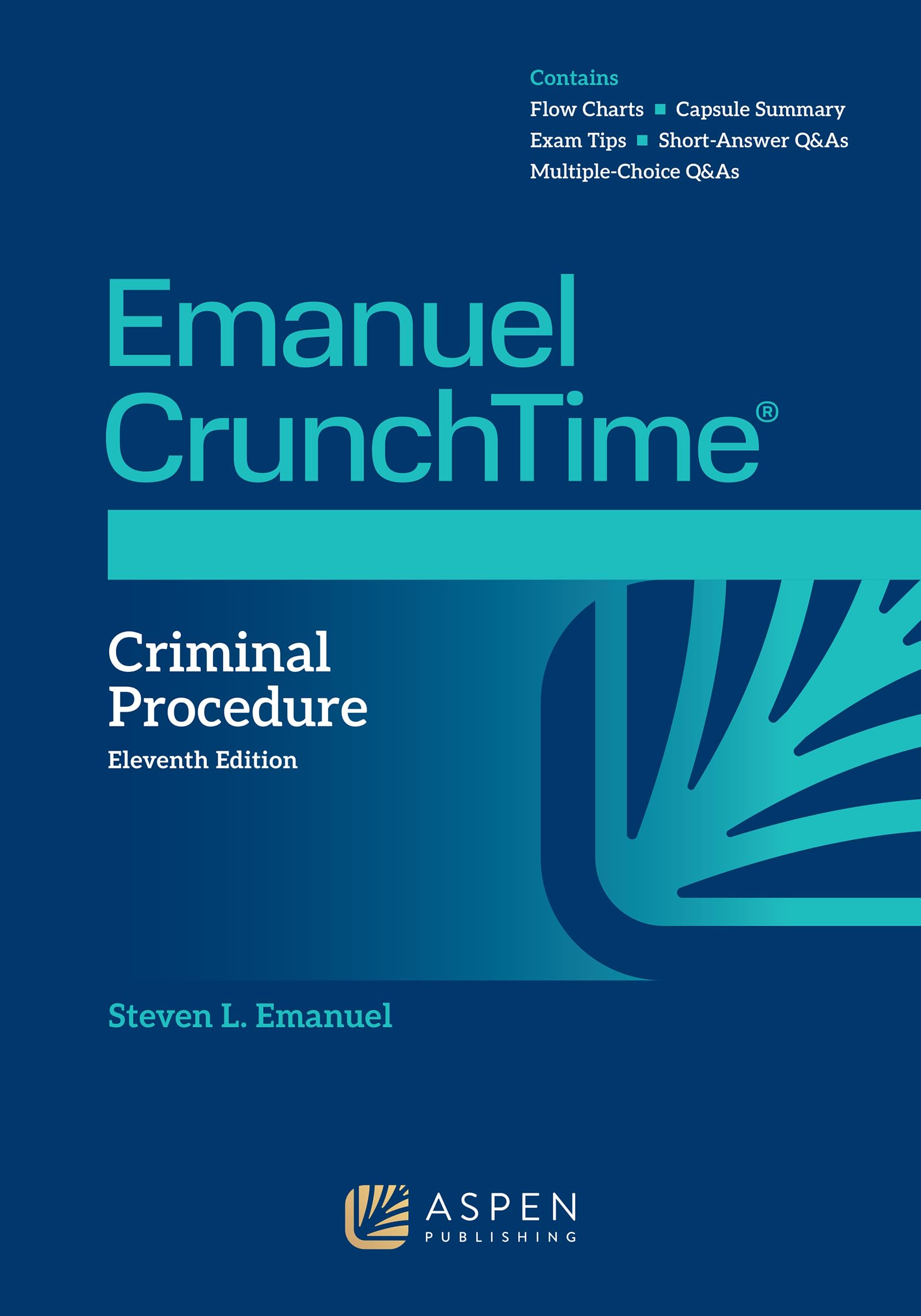 Cover of Emanuel CrunchTime for Criminal Procedure (Emanuel CrunchTime Series)