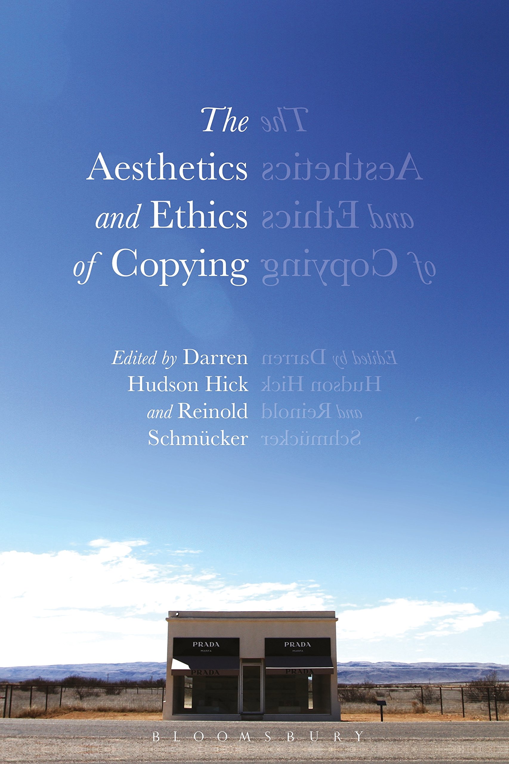 Cover of The Aesthetics and Ethics of Copying