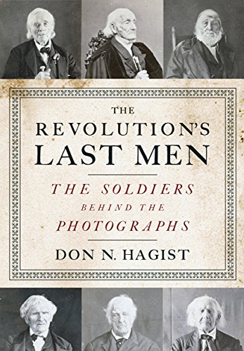 Cover of The Revolution's Last Men: The Soldiers Behind the Photographs