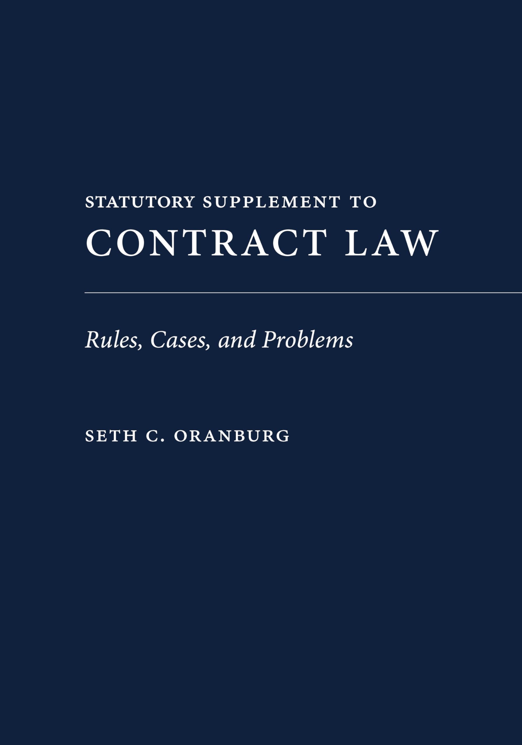 Cover of Contract Law: Rules, Cases, and Problems