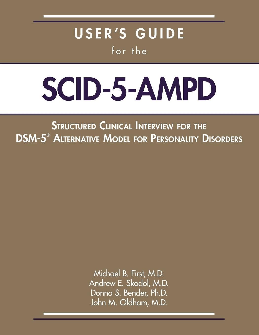 Cover of User's Guide for the Structured Clinical Interview for the DSM-5(R) Alternative Model for Personality Disorders (SCID-5-AMPD)