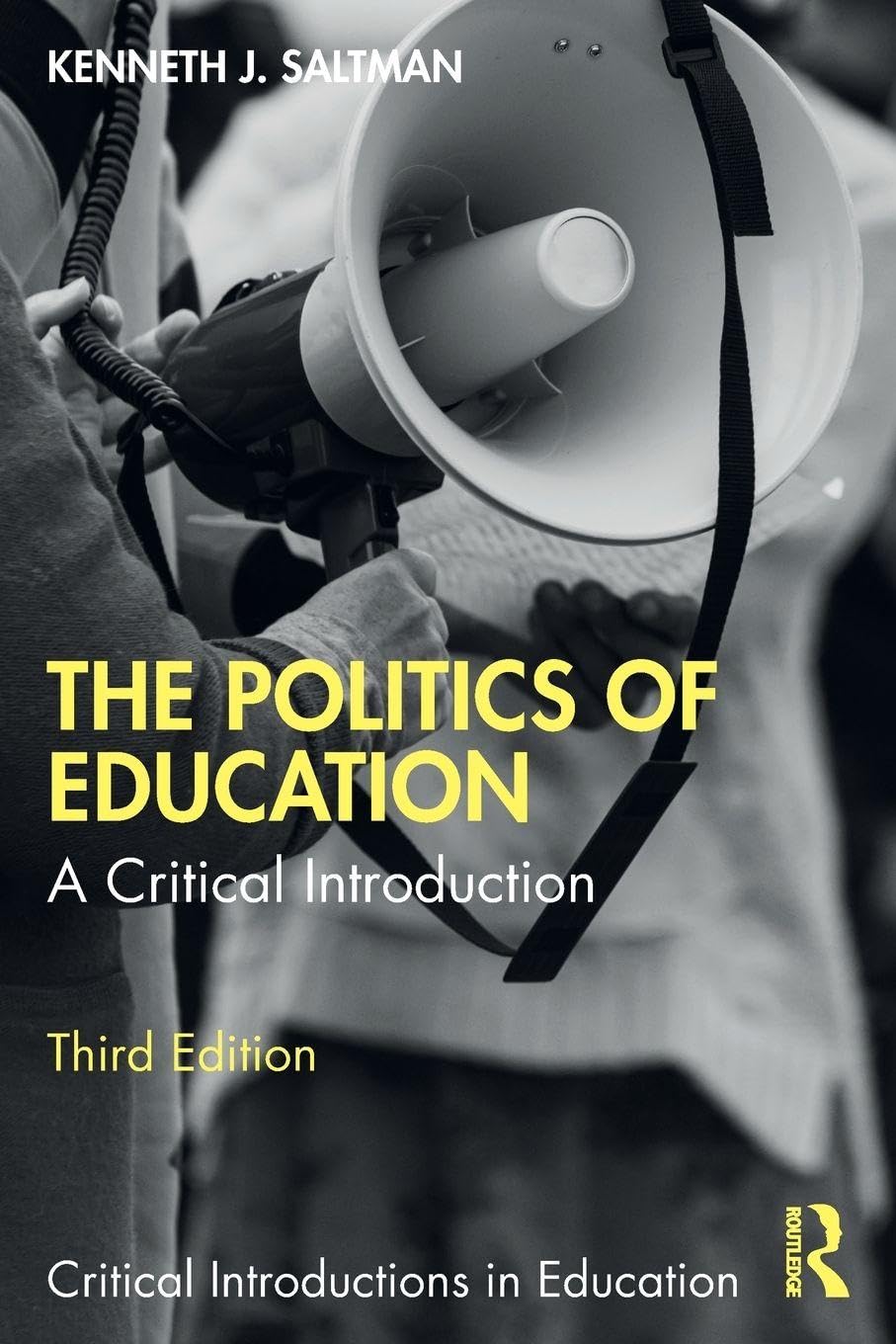 Cover of The Politics of Education: A Critical Introduction