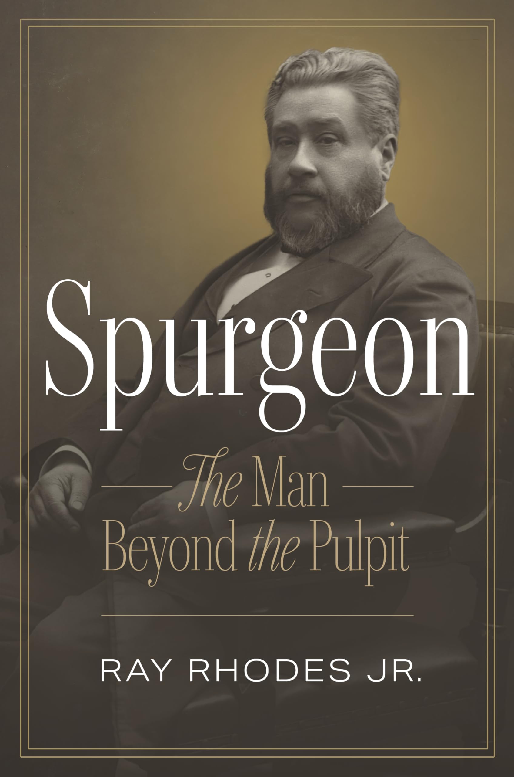 Cover of Spurgeon: The Man Beyond the Pulpit