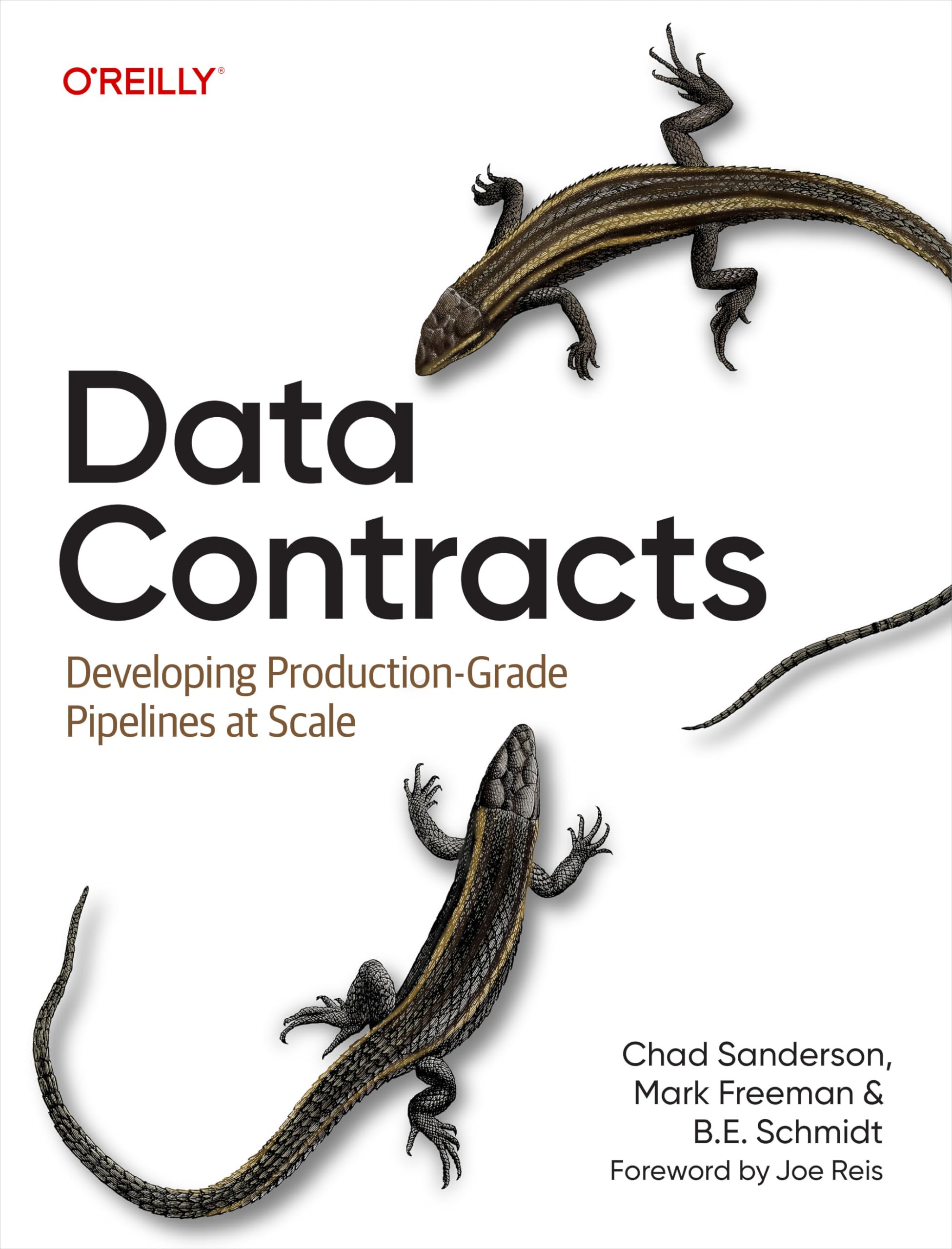 Cover of Data Contracts: Developing Production-Grade Pipelines at Scale
