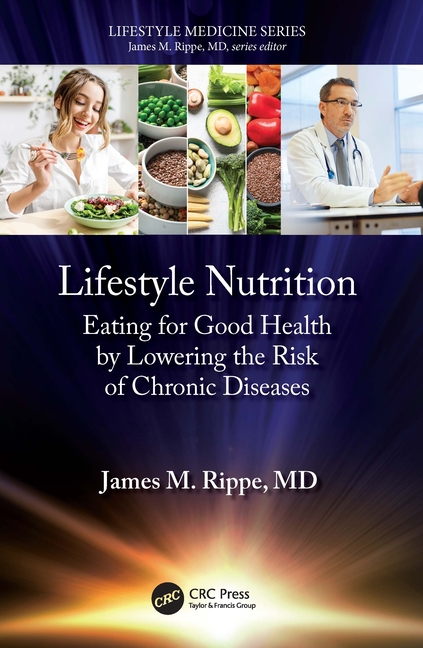 Cover of Lifestyle Nutrition: Eating for Good Health by Lowering the Risk of Chronic Diseases