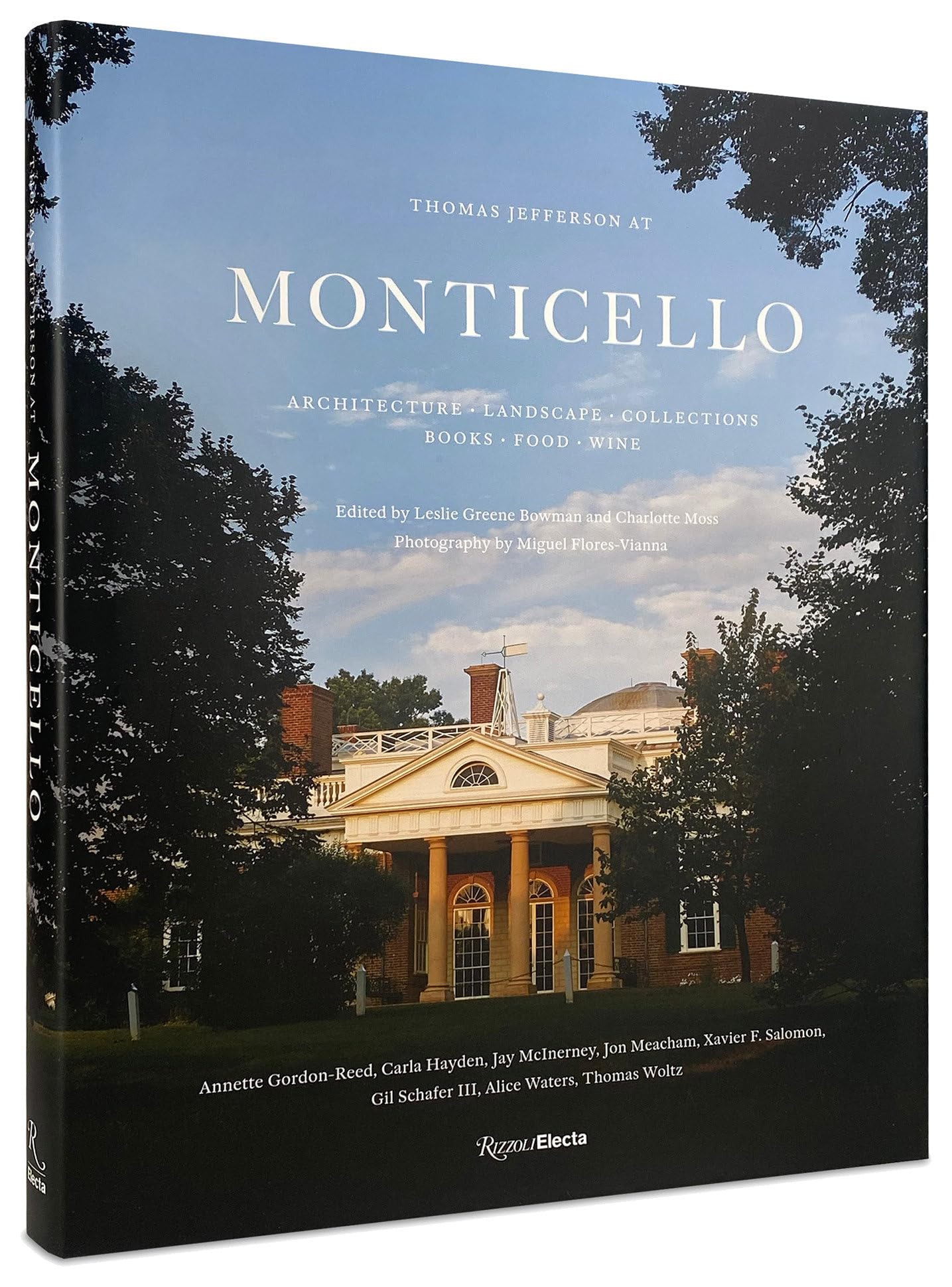 Cover of Thomas Jefferson at Monticello: Architecture, Landscape, Collections, Books, Food, Wine