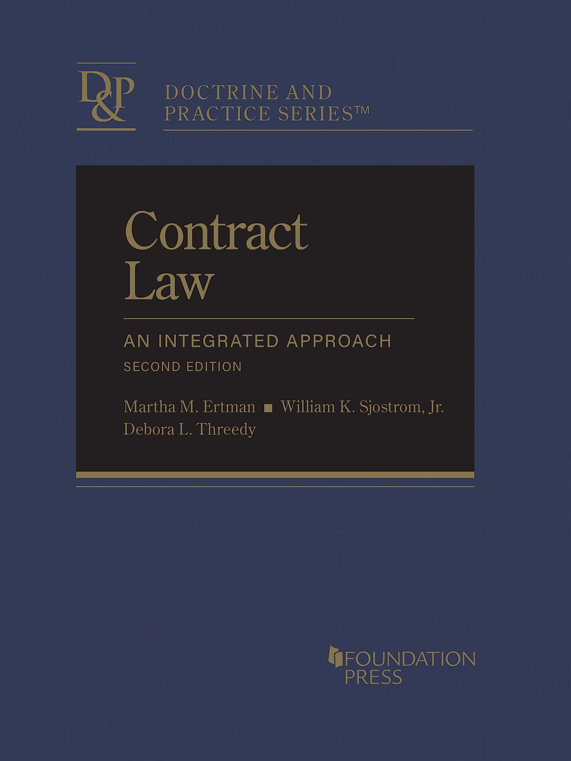 Cover of Contract Law, An Integrated Approach (Doctrine and Practice Series)