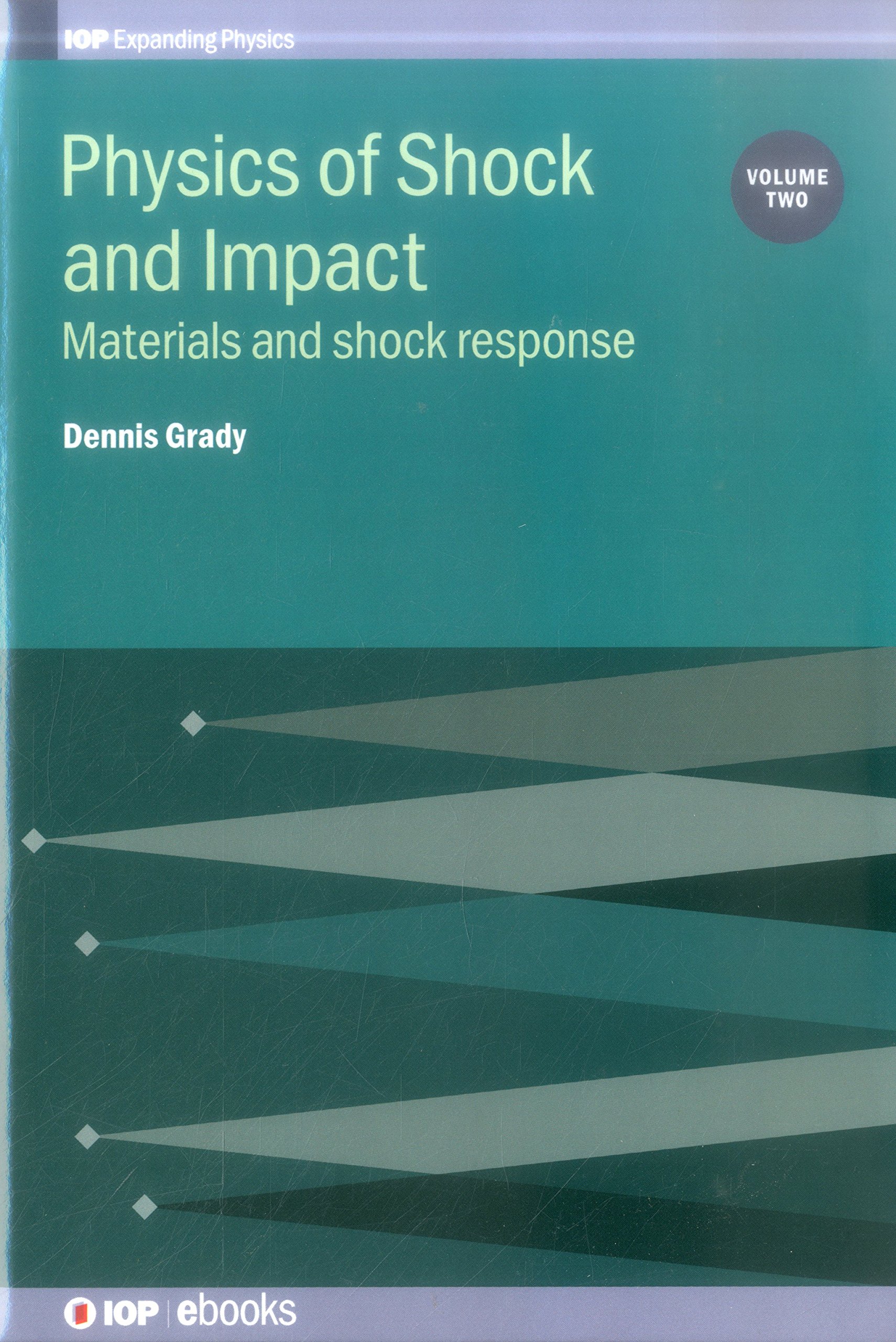 Cover of Physics Of Shock And Impact (Iop Expanding Physics)