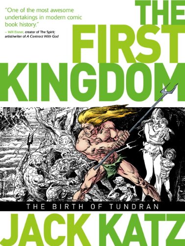 Cover of The First Kingdom, Volume 1: The Birth of Tundran