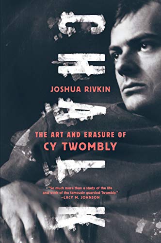 Cover of Chalk: The Art and Erasure of Cy Twombly