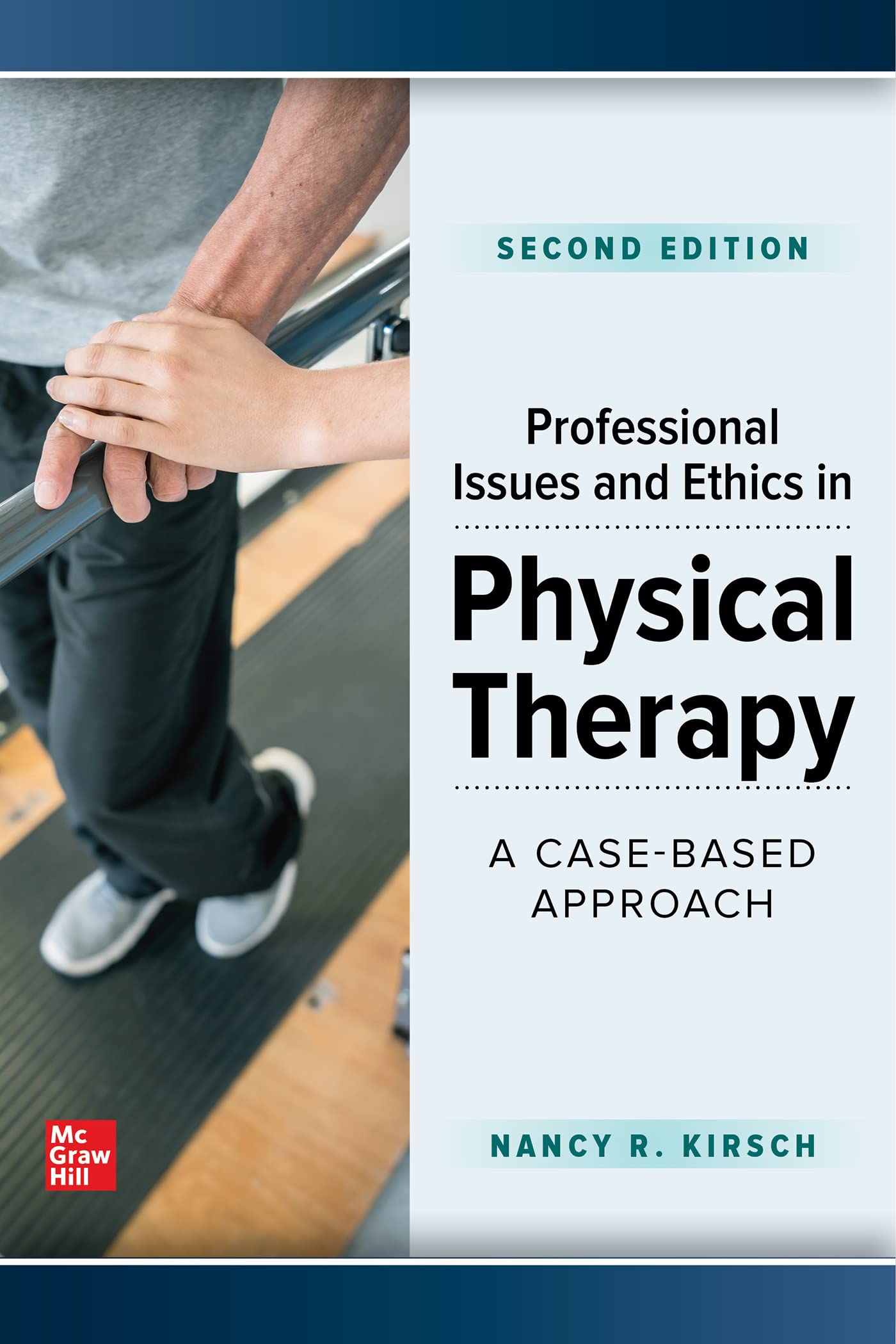 Cover of Professional Issues and Ethics in Physical Therapy: A Case-Based Approach, Second Edition