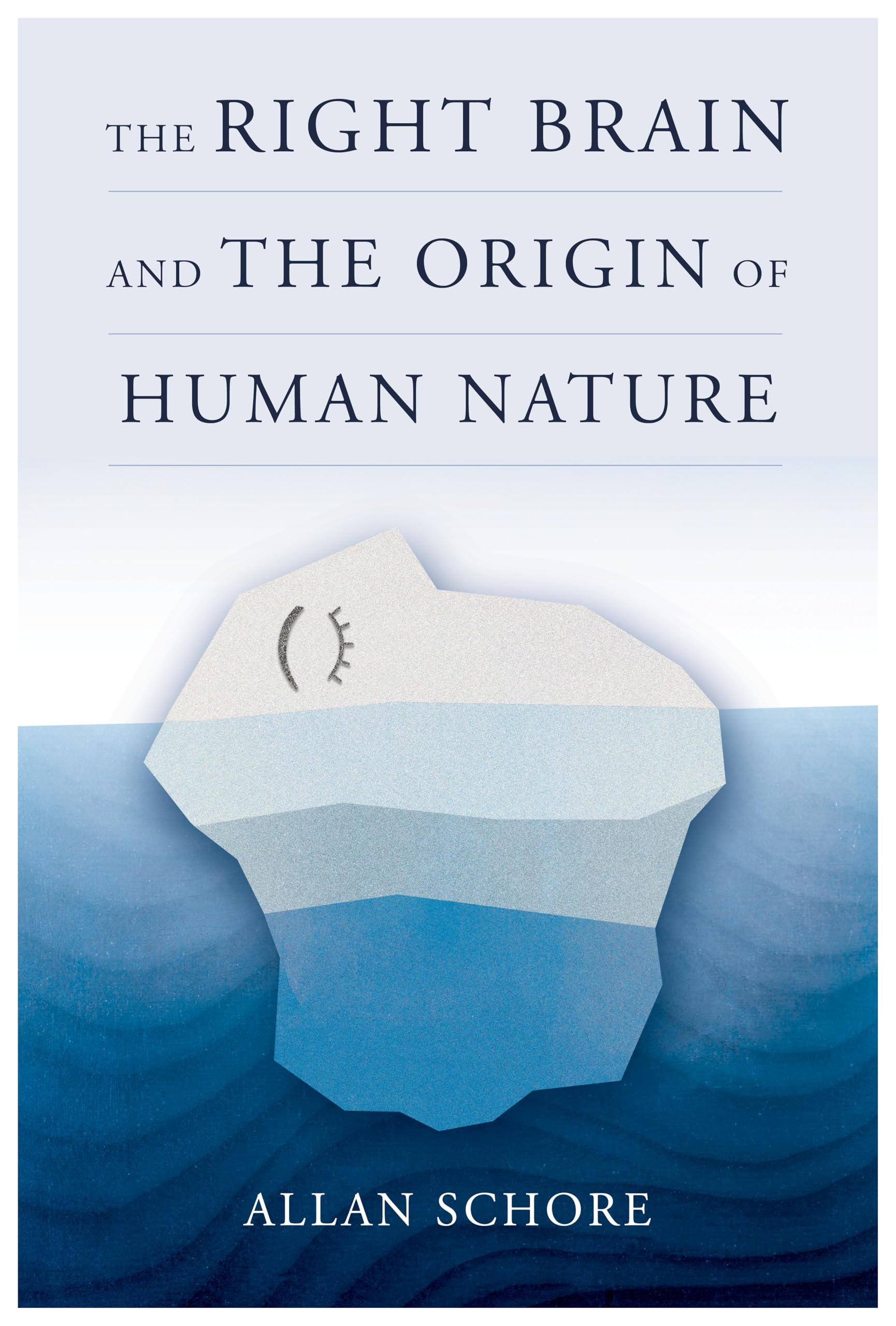 Cover of The Right Brain and the Origin of Human Nature