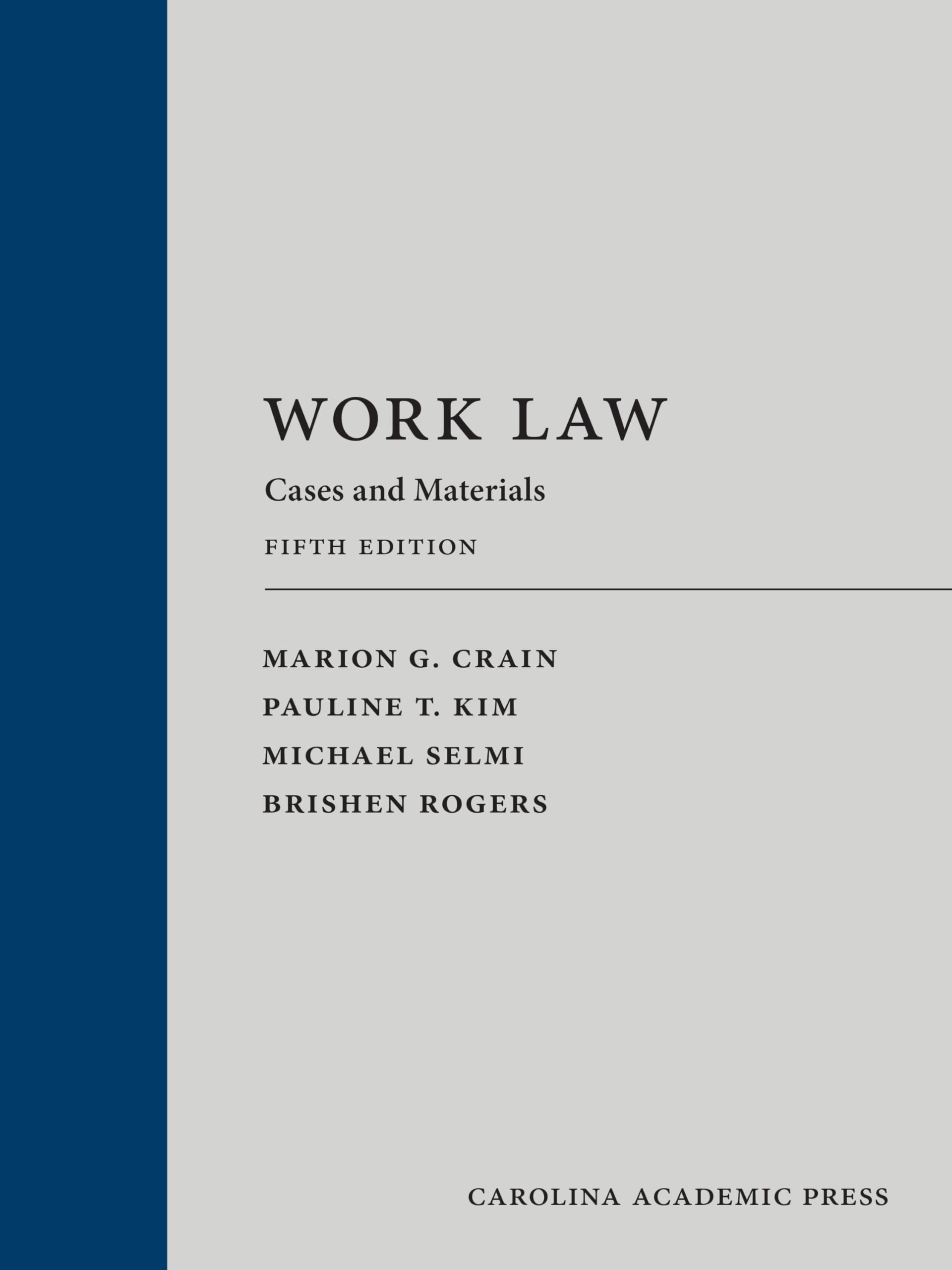 Cover of Work Law: Cases and Materials