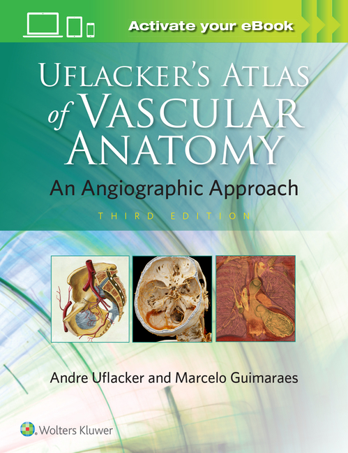 Cover of Uflacker's Atlas of Vascular Anatomy