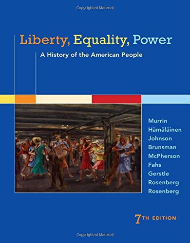 Cover of Liberty, Equality, Power: A History of the American People