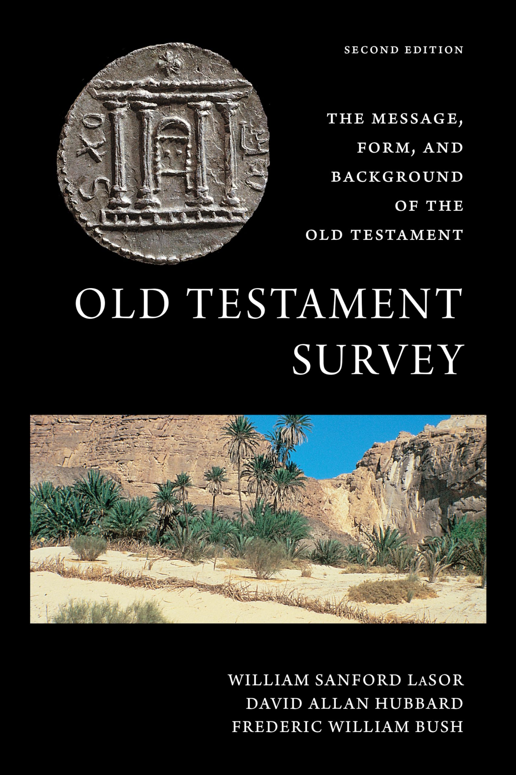 Cover of Old Testament Survey: The Message, Form, and Background of the Old Testament