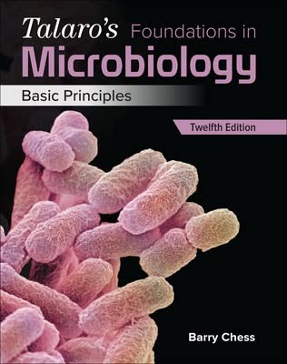 Cover of Loose Leaf for Talaro's Foundations in Microbiology: Basic Principles