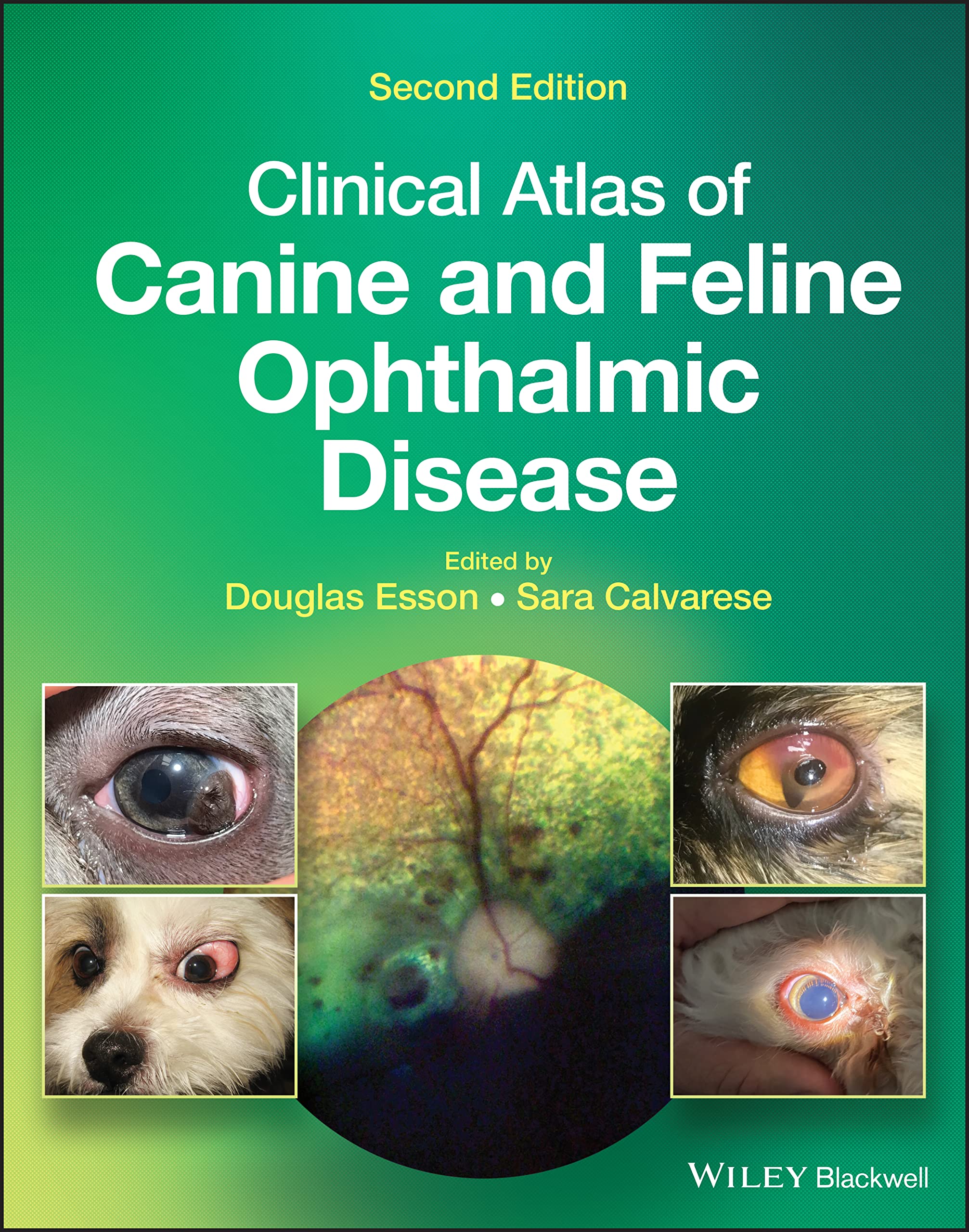 Cover of Clinical Atlas of Canine and Feline Ophthalmic Disease