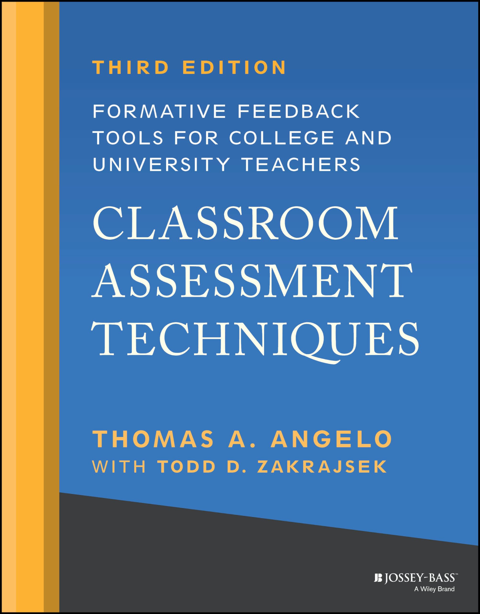 Cover of Classroom Assessment Techniques: Formative Feedback Tools for College and University Teachers