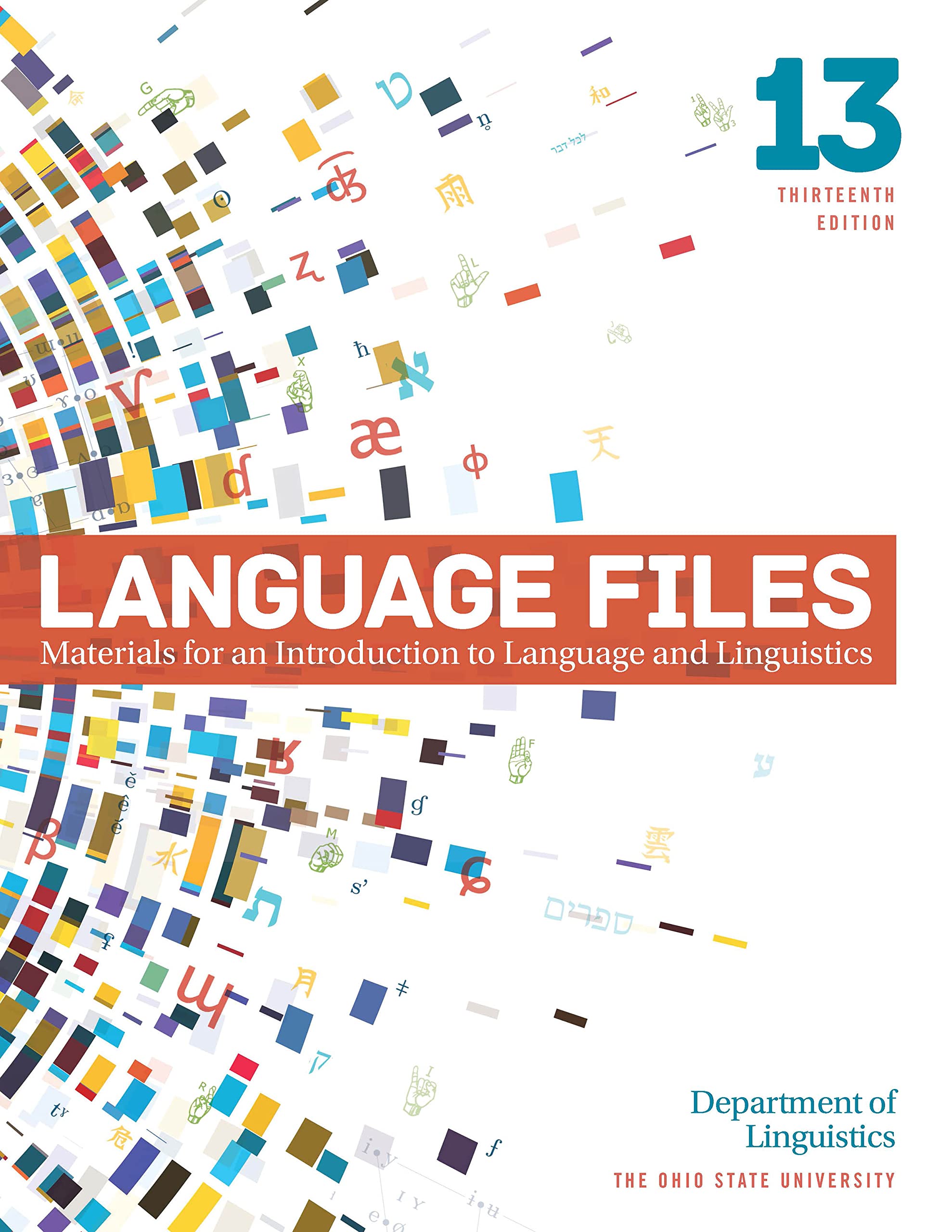 Cover of Language Files: Materials for an Introduction to Language and Linguistics, 13th Edition