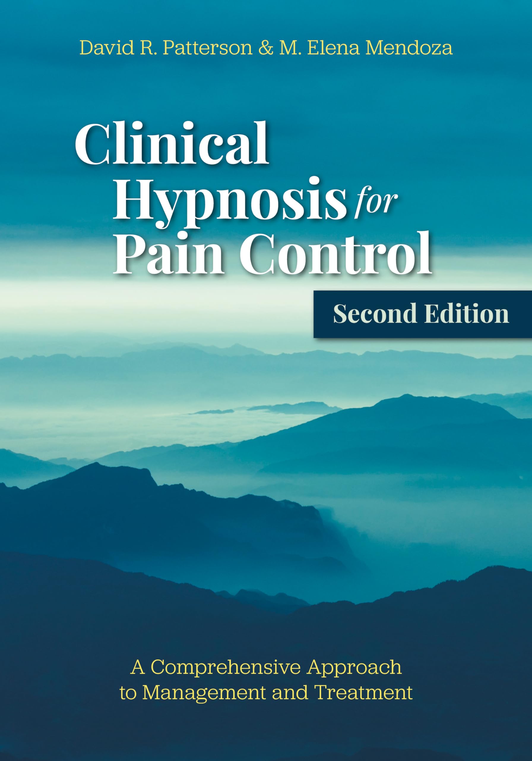 Cover of Clinical Hypnosis for Pain Control: A Comprehensive Approach to Management and Treatment
